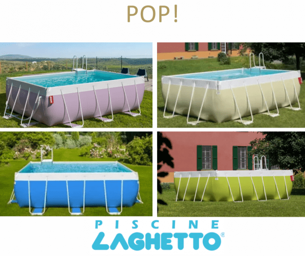 Piscine Laghetto POP!